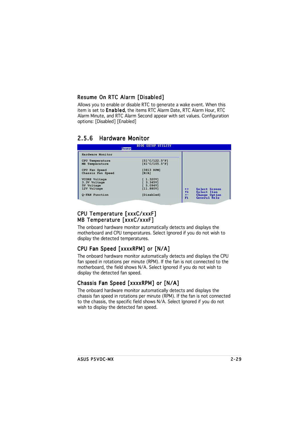 Asus P5VDC-MX manual Hardware Monitor, Resume On RTC Alarm Disabled, CPU Temperature xxxC/xxxF MB Temperature xxxC/xxxF 