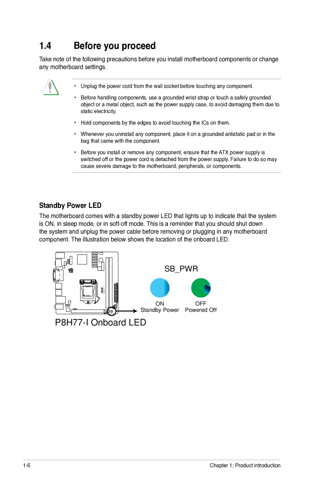 Asus P8H77-I, P8H77I manual Before you proceed, Standby Power LED, Standby Power Powered Off 