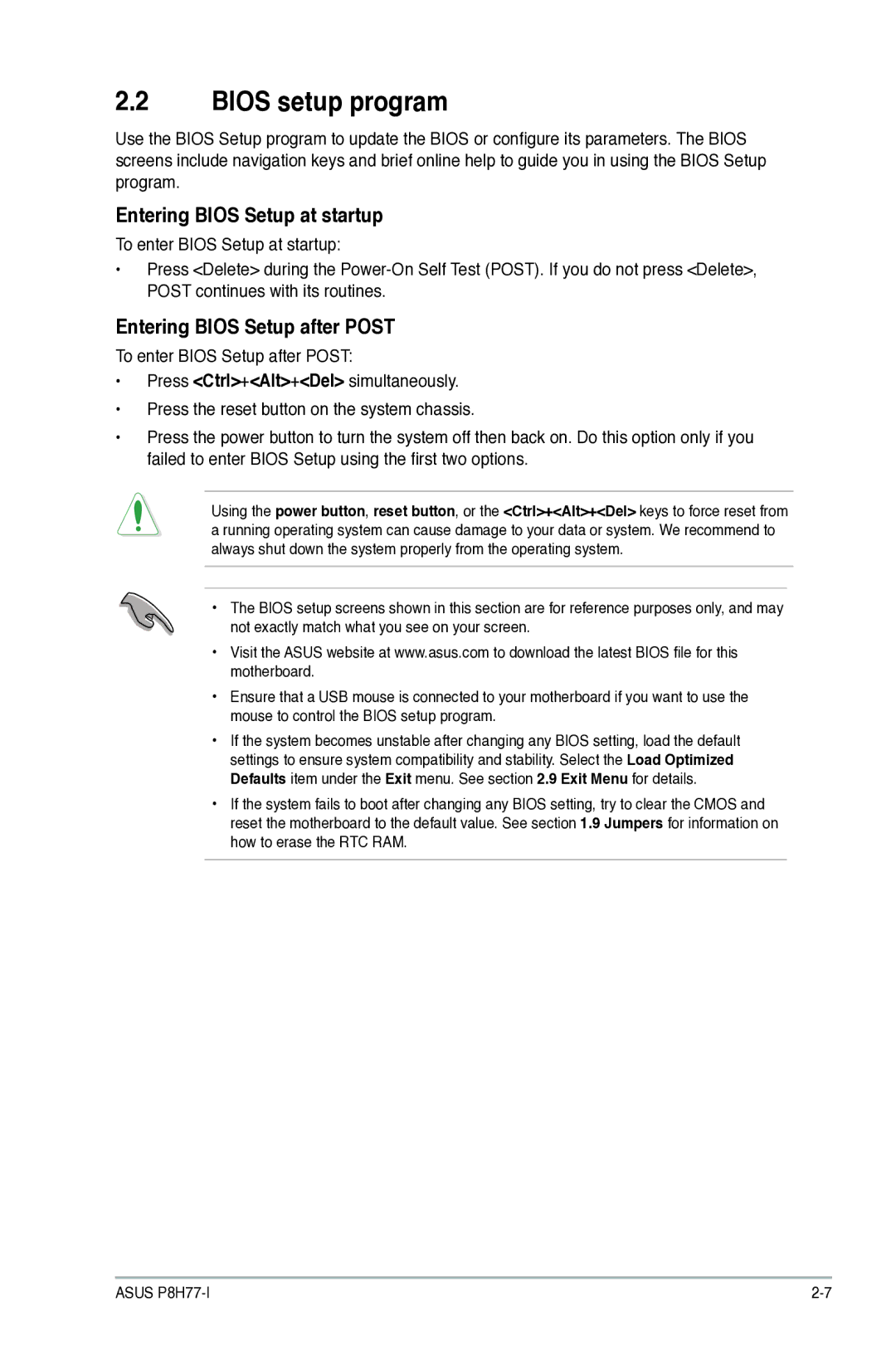 Asus P8H77I, P8H77-I manual Bios setup program, Entering Bios Setup at startup, Entering Bios Setup after Post 