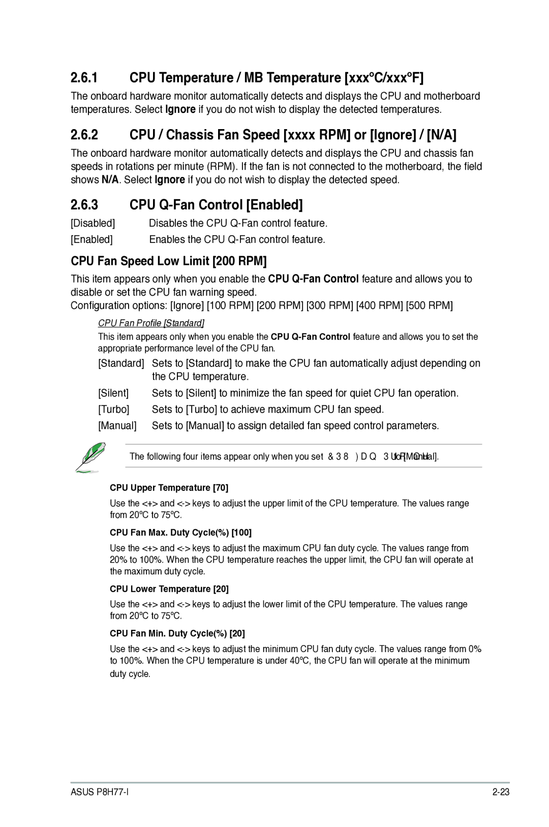 Asus P8H77I, P8H77-I manual CPU Temperature / MB Temperature xxxºC/xxxºF, CPU / Chassis Fan Speed xxxx RPM or Ignore / N/A 