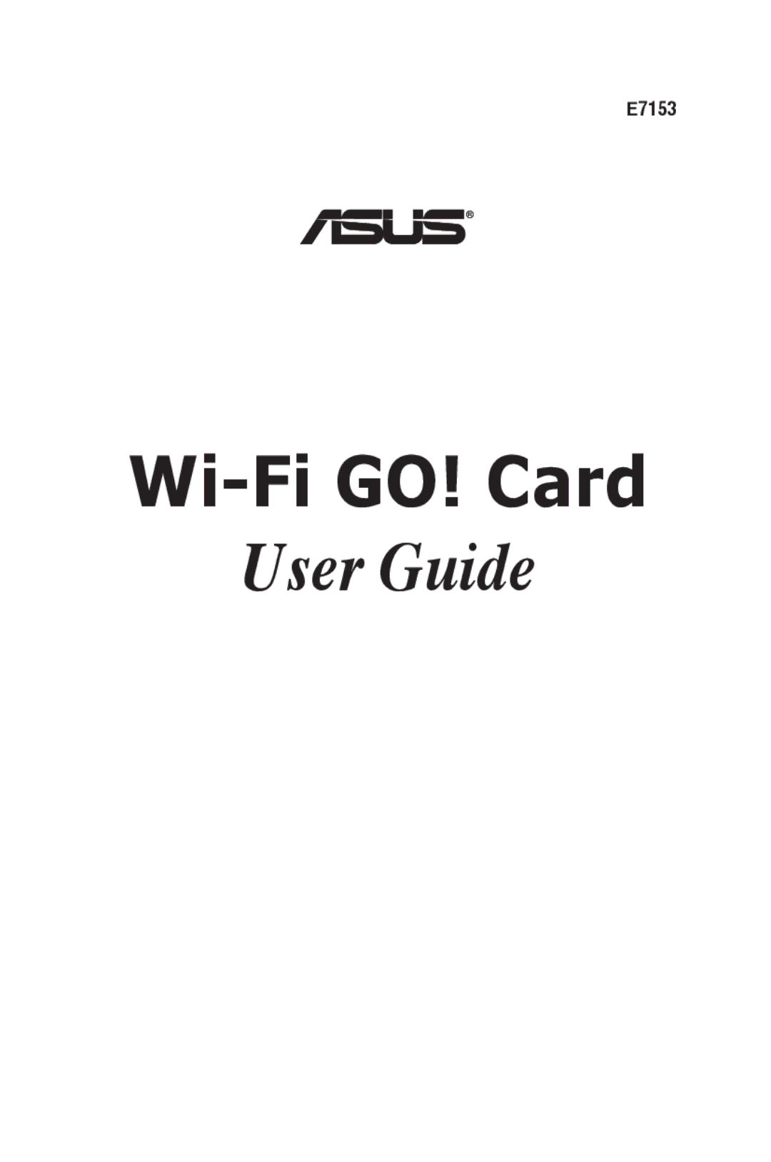 Asus P8Z77VPRO, P8Z77 WS, P8Z77-V PRO/THNDRBLT, P8Z77-V DELUXE manual Wi-Fi GO! Card, E7153 