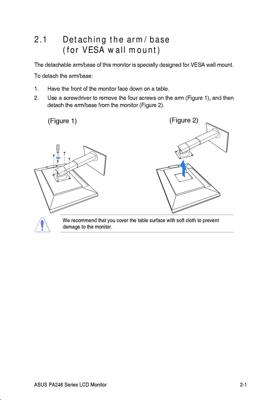 Asus PA246 manual Detaching the arm/base for Vesa wall mount 