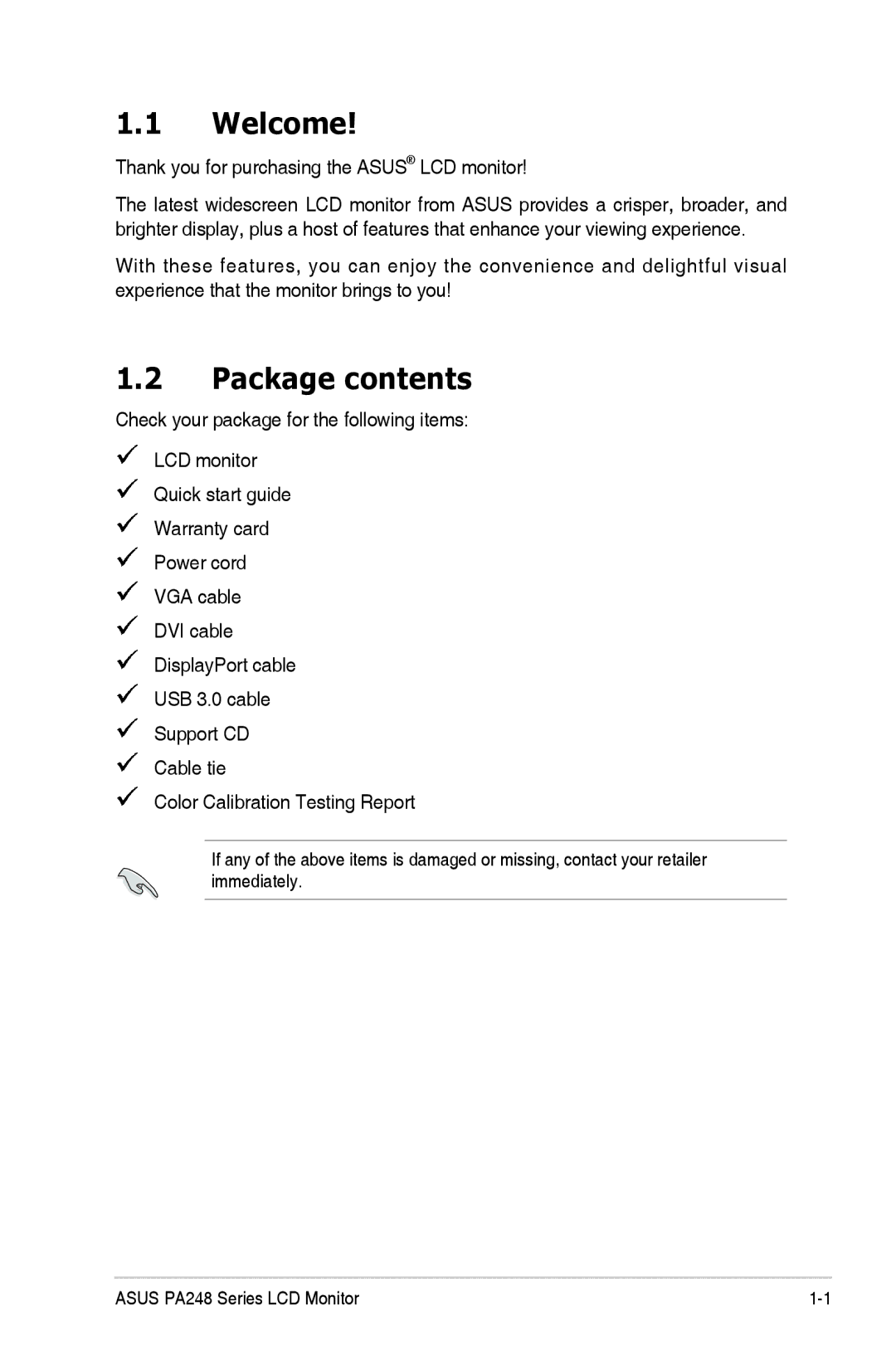 Asus PA248Q manual Welcome, Package contents 