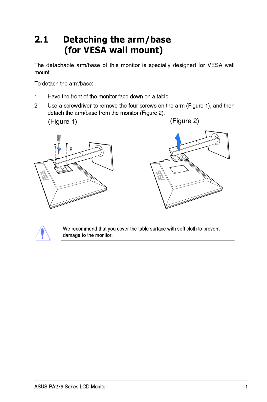 Asus PA279Q manual Detaching the arm/base for Vesa wall mount 