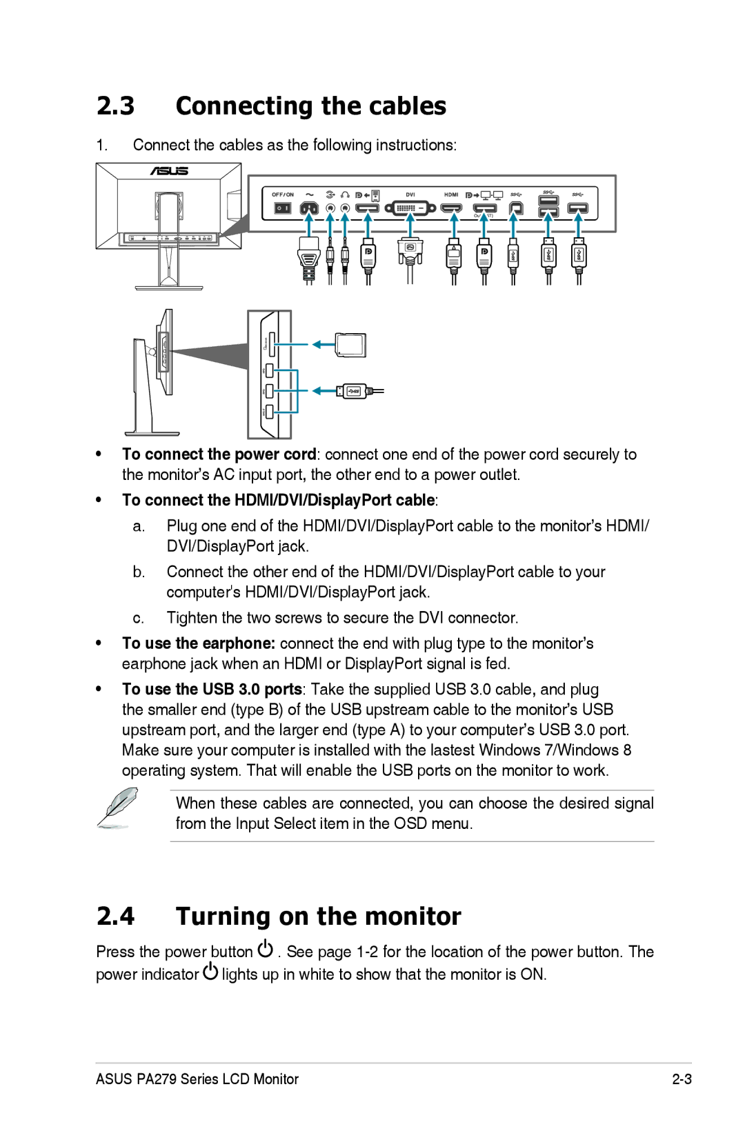 Asus PA279Q manual Connecting the cables, Turning on the monitor, To connect the HDMI/DVI/DisplayPort cable 