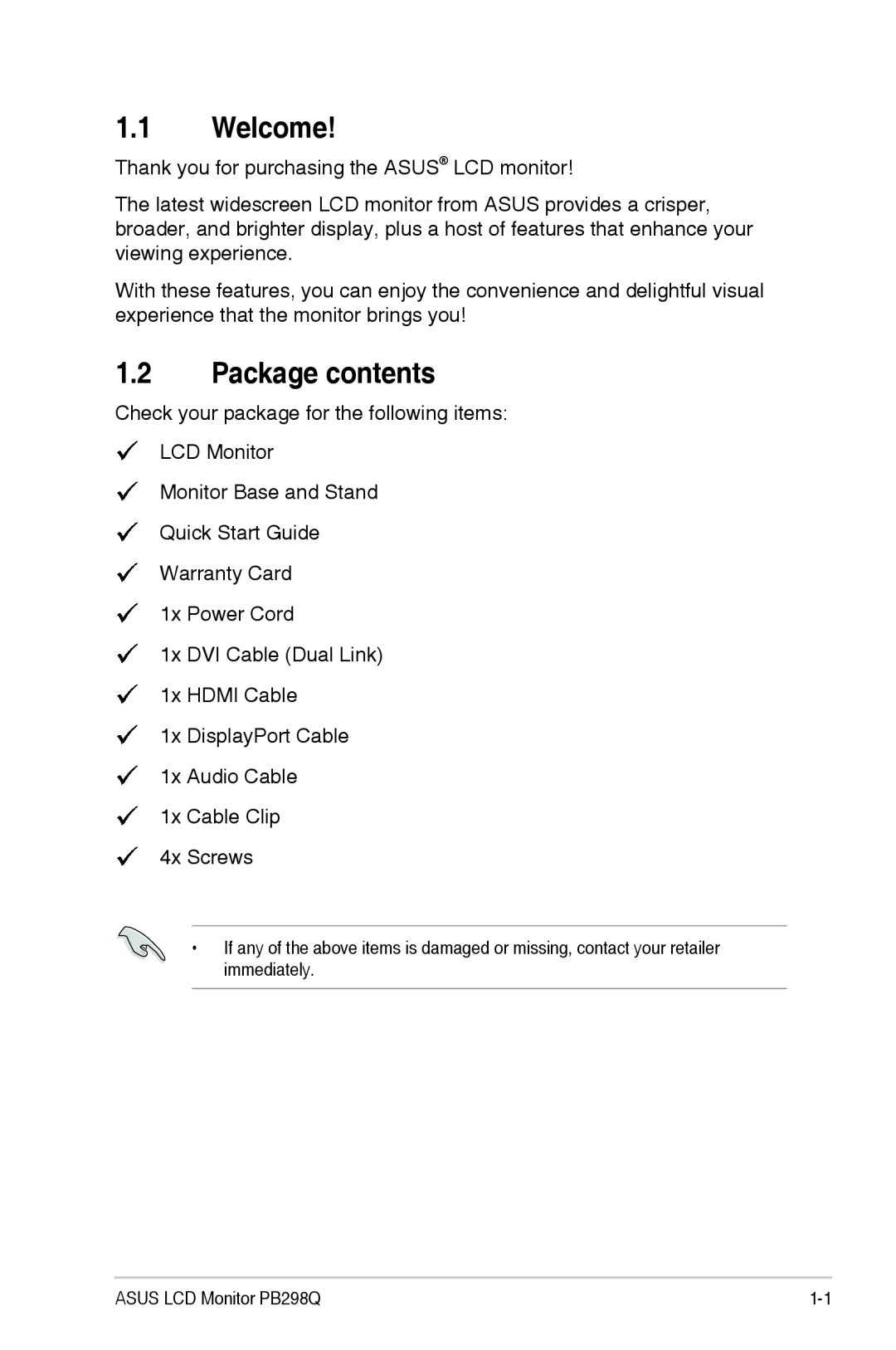 Asus PB298Q manual Welcome, Package contents 