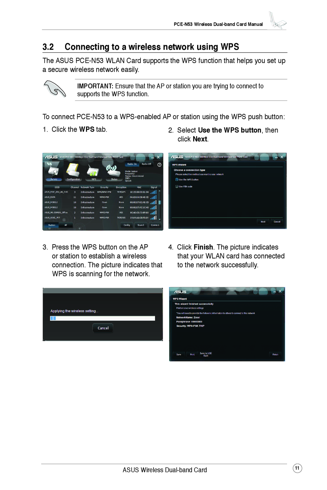 Asus PCE-N53 user manual Connecting to a wireless network using WPS, Select Use the WPS button, then click Next 