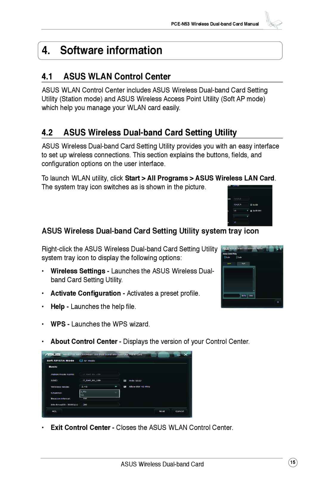 Asus PCE-N53 user manual Software information, Asus Wlan Control Center, Asus Wireless Dual-band Card Setting Utility 