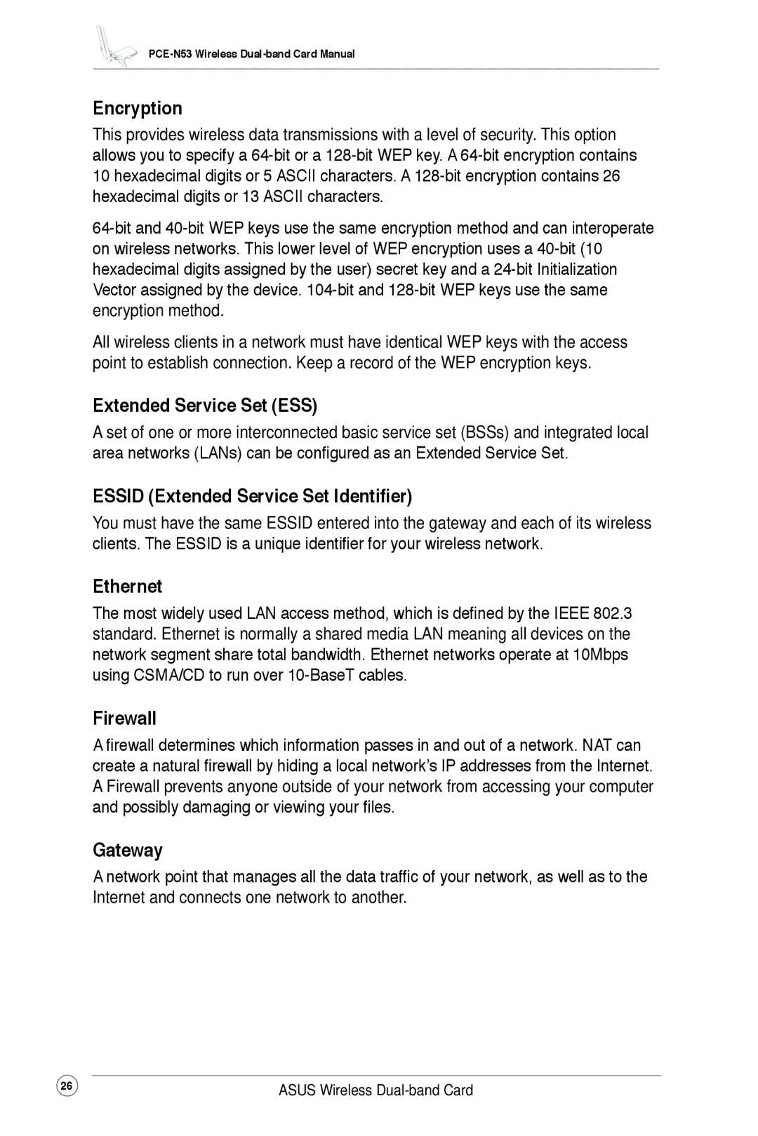 Asus PCE-N53 Encryption, Extended Service Set ESS, Essid Extended Service Set Identifier, Ethernet, Firewall, Gateway 