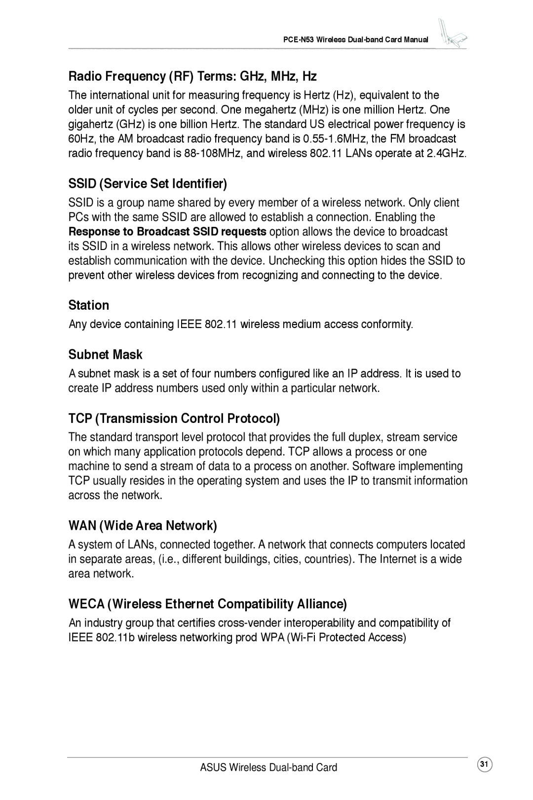 Asus PCE-N53 user manual Radio Frequency RF Terms GHz, MHz, Hz, Ssid Service Set Identifier, Station, Subnet Mask 