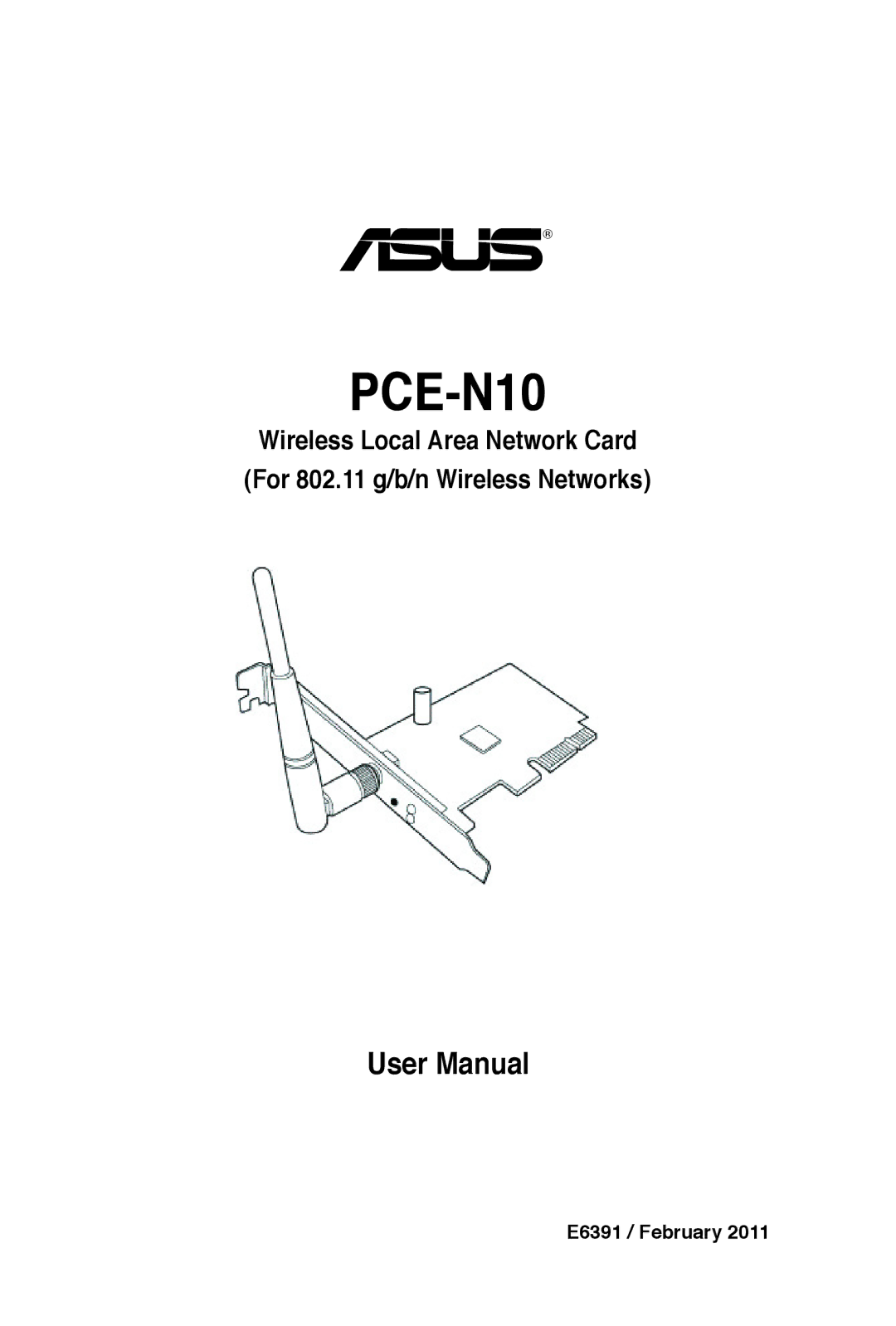 Asus PCEN10 user manual PCE-N10, E6391 / February 