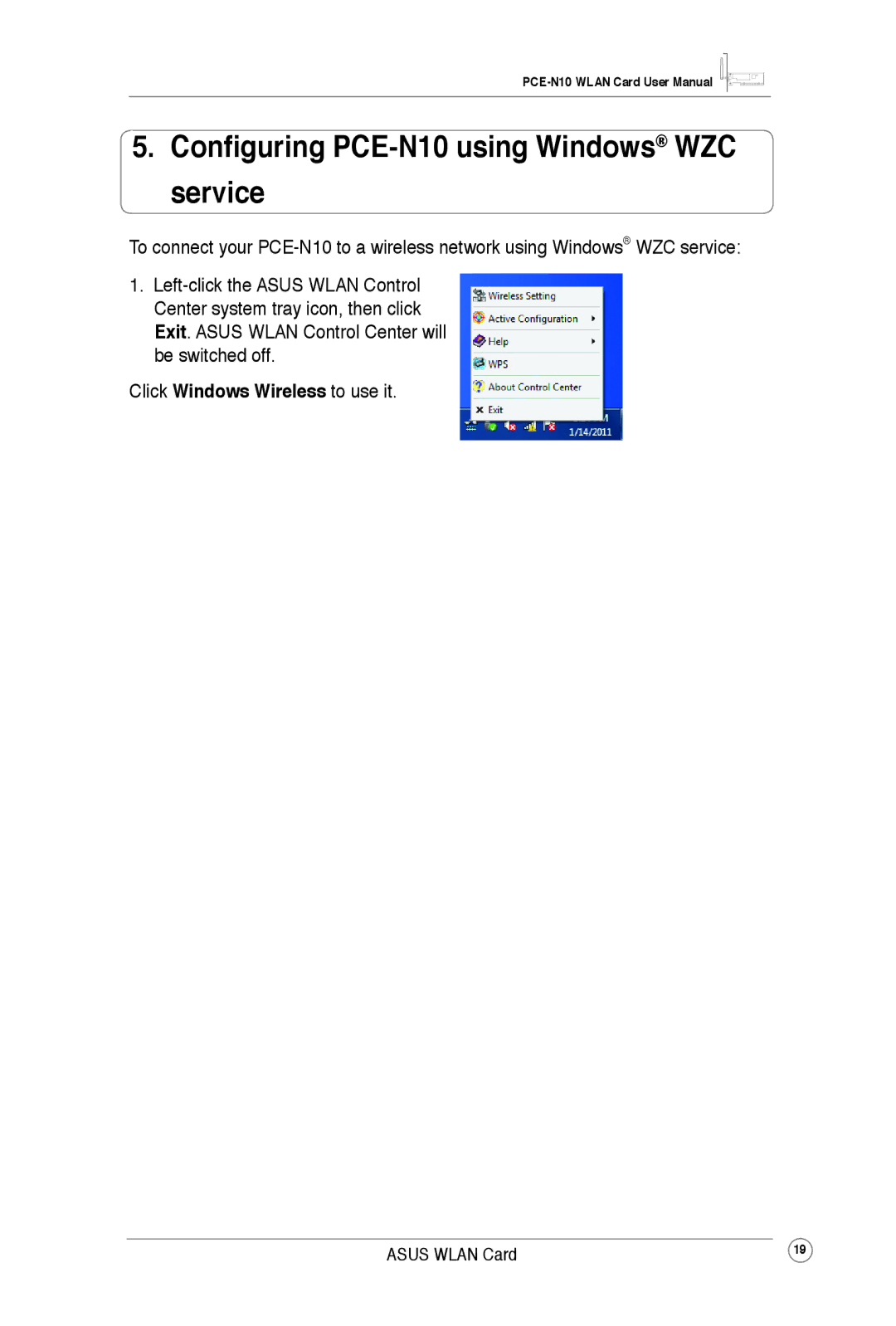 Asus PCEN10 user manual Configuring PCE-N10 using Windows WZC service, Click Windows Wireless to use it 