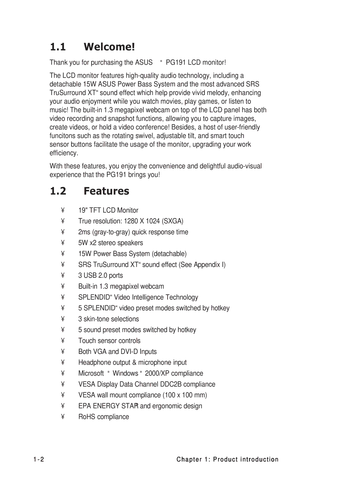 Asus PG191 manual Welcome, Features 