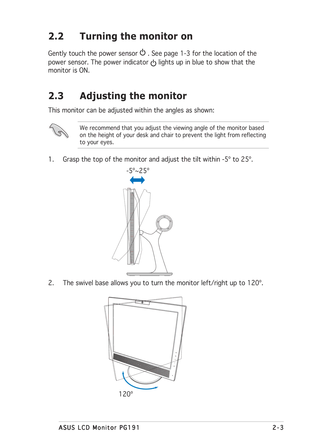 Asus PG191 manual Turning the monitor on, Adjusting the monitor 