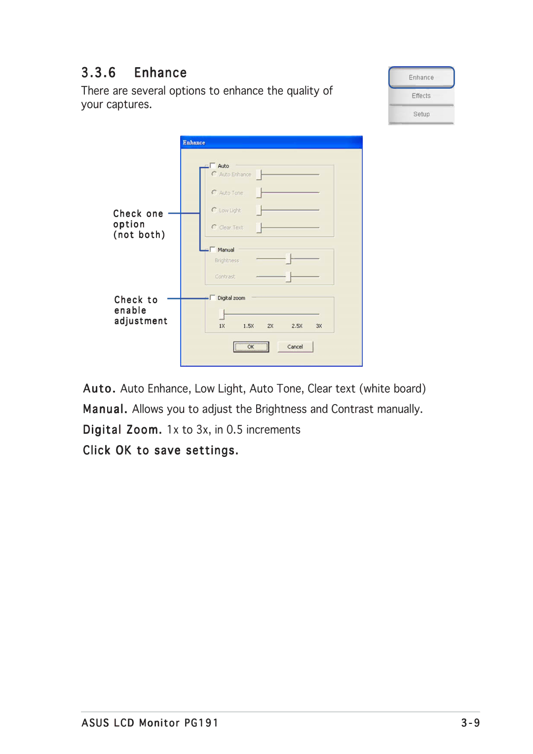 Asus PG191 manual Enhance, Click OK to save settings 