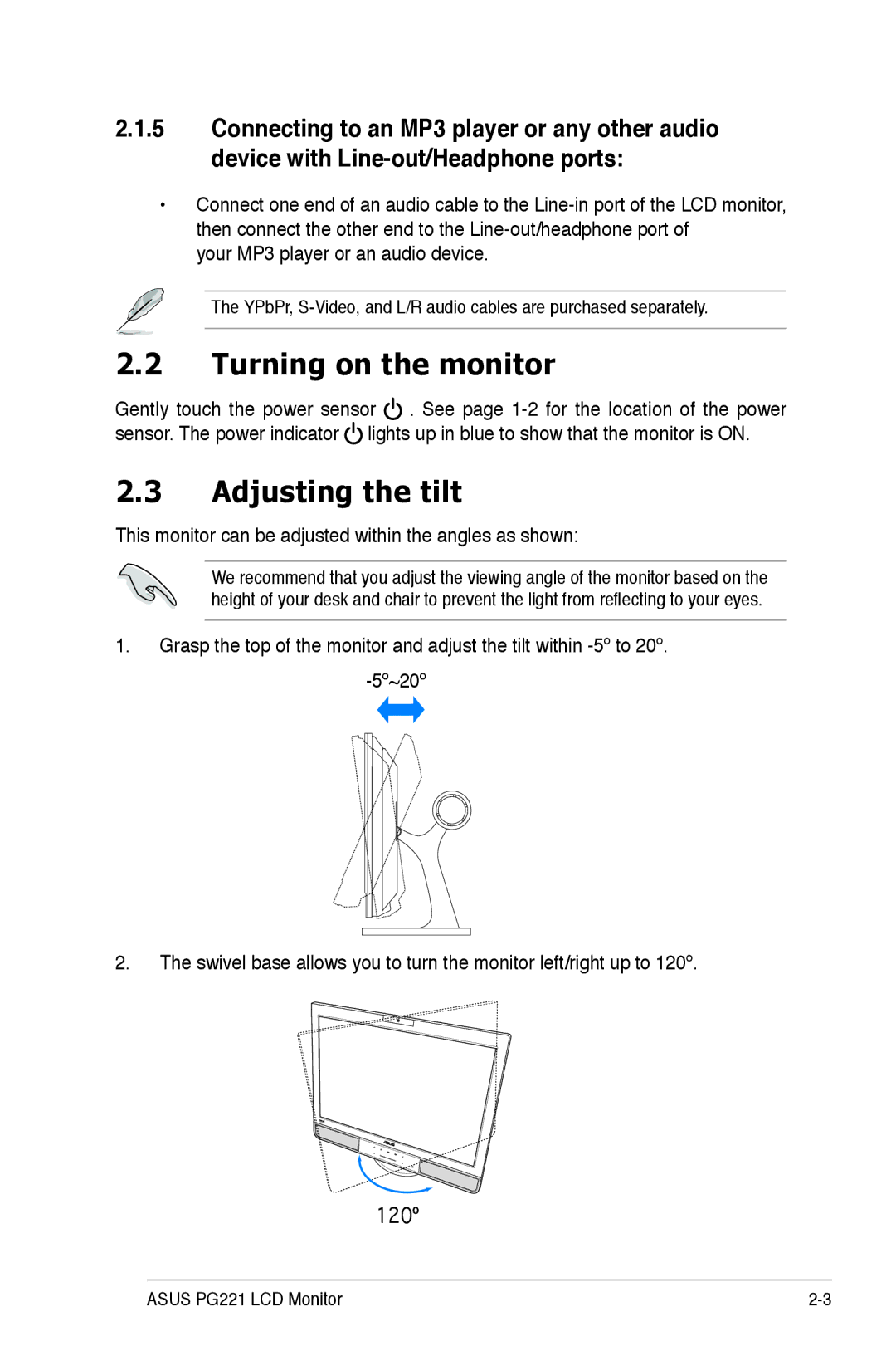 Asus PG221 manual Turning on the monitor, Adjusting the tilt, Your MP3 player or an audio device 