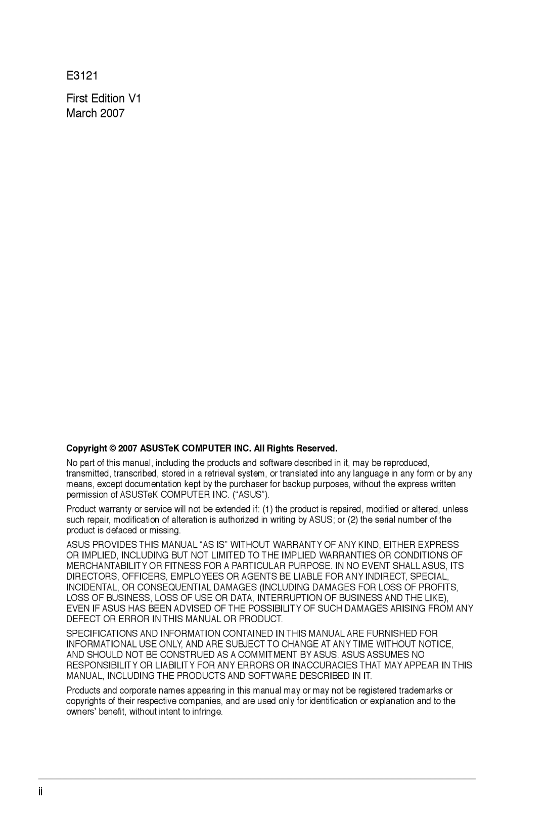 Asus PG221 manual E3121 First Edition March, Copyright 2007 ASUSTeK Computer INC. All Rights Reserved 