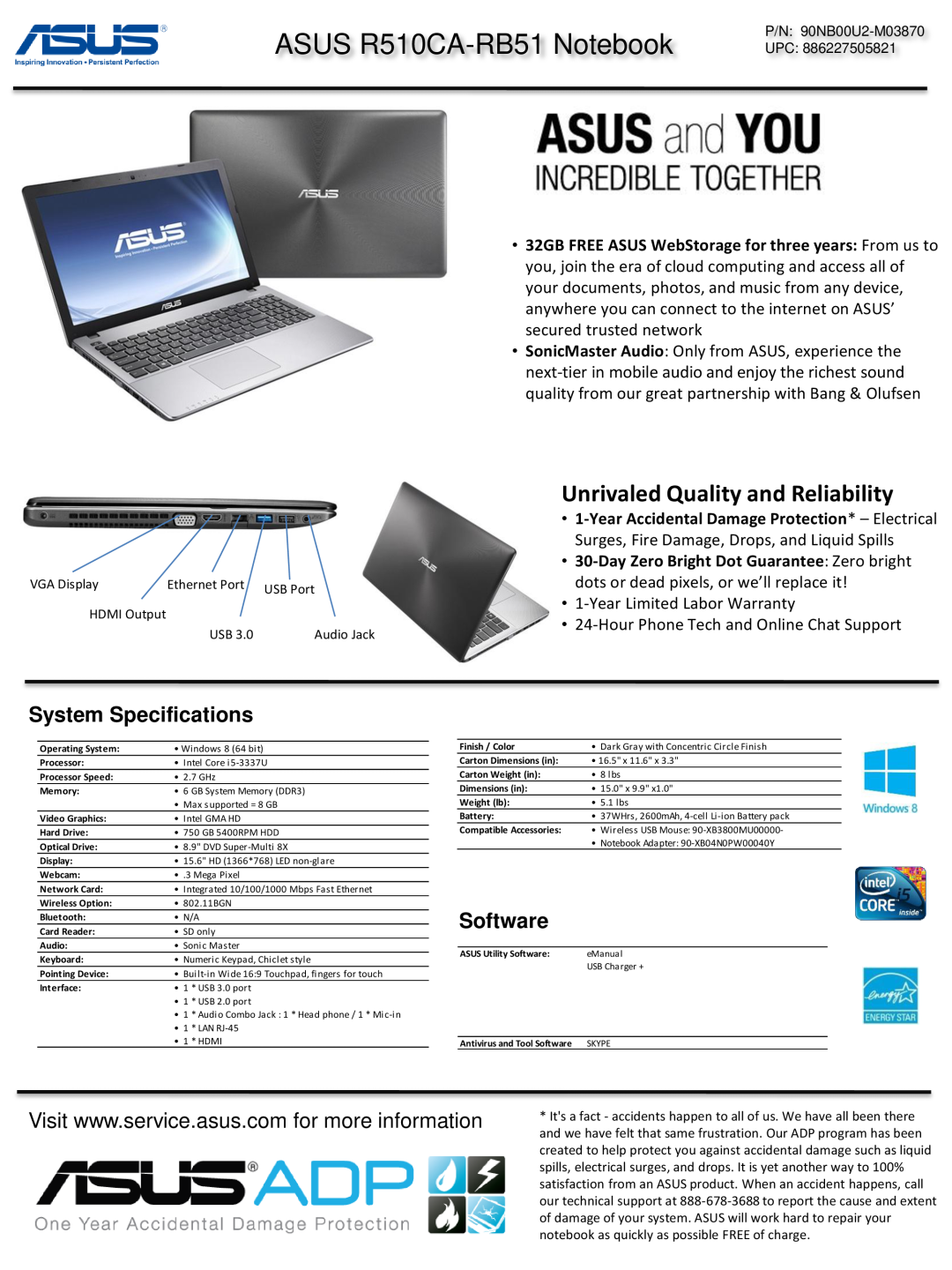 Asus R510CA-RB31 specifications ASUS R510CA-RB51 Notebook, Unrivaled Quality and Reliability, System Specifications 