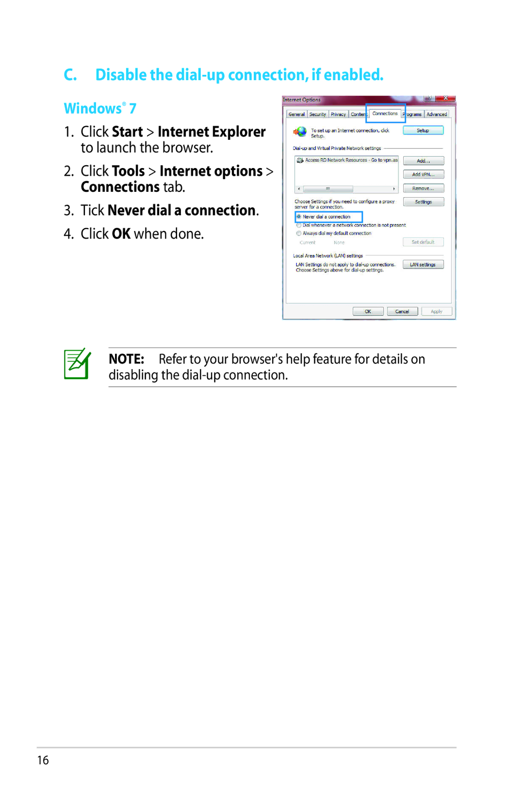 Asus RT-AC56R manual Disable the dial-up connection, if enabled, Tick Never dial a connection 