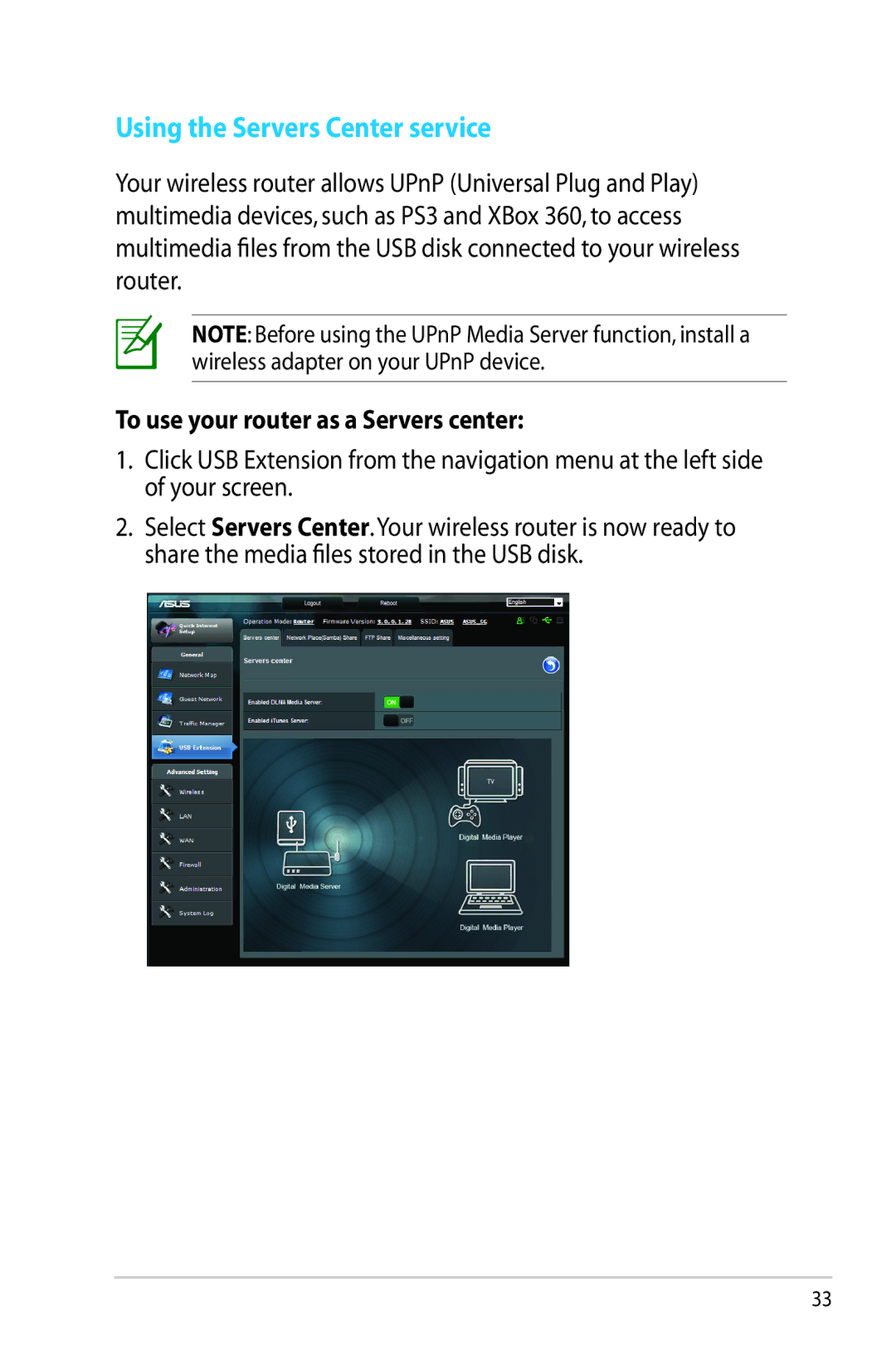 Asus RT-AC56R manual Using the Servers Center service, To use your router as a Servers center 