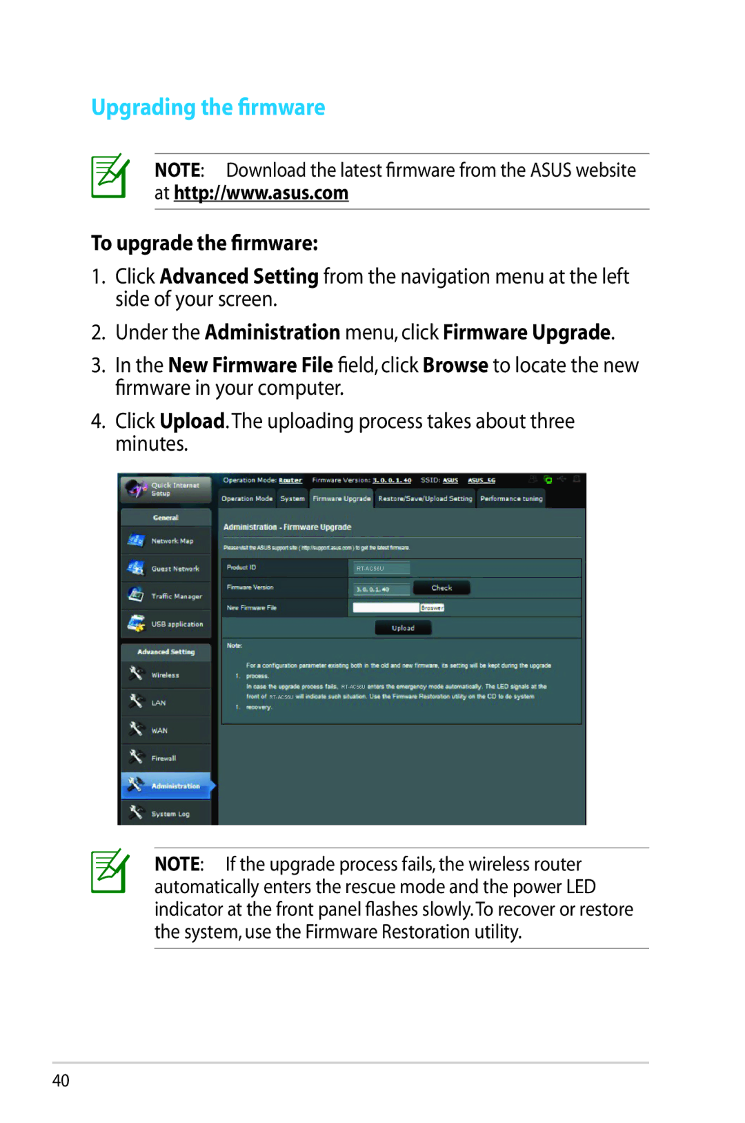 Asus RT-AC56R manual Upgrading the firmware, To upgrade the firmware, Under the Administration menu, click Firmware Upgrade 