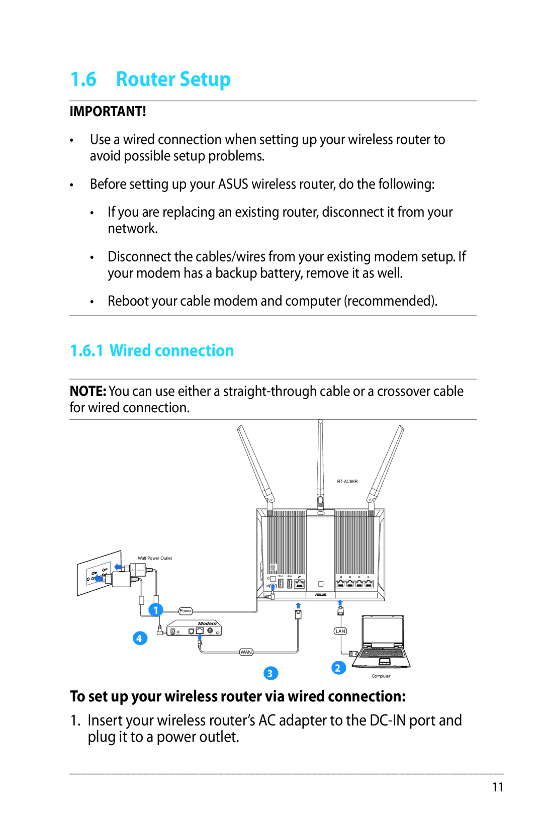 Asus RT-AC68R manual Router Setup, Wired connection, To set up your wireless router via wired connection 