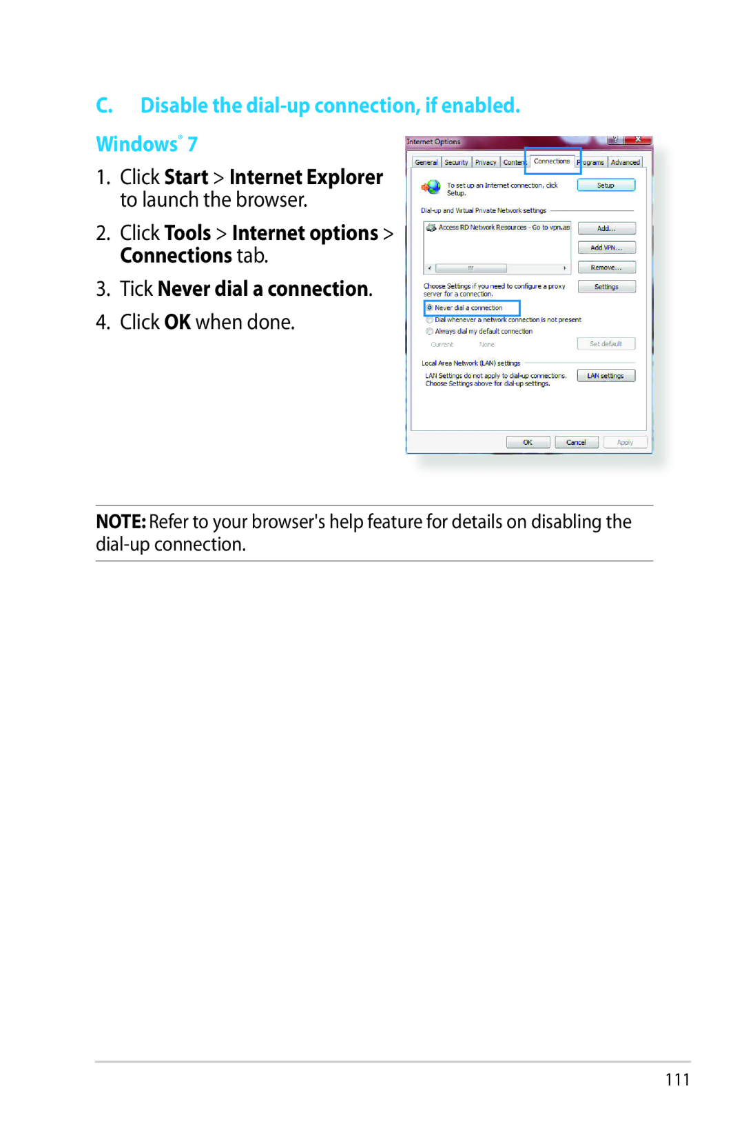 Asus RT-AC68R manual Disable the dial-up connection, if enabled Windows, Tick Never dial a connection 