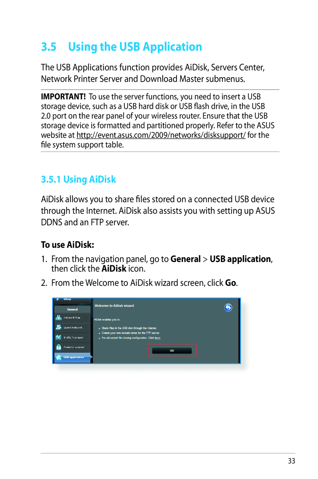 Asus RT-AC68R manual Using the USB Application, Using AiDisk, To use AiDisk 