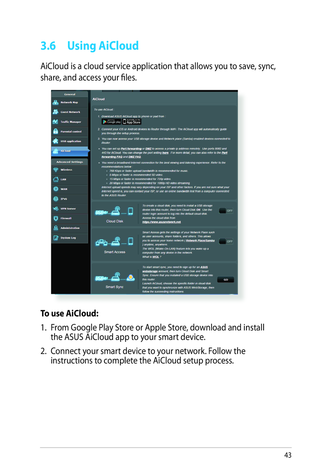 Asus RT-AC68R manual Using AiCloud, To use AiCloud 