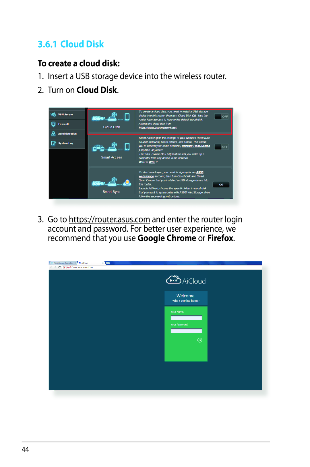 Asus RT-AC68R manual To create a cloud disk, Insert a USB storage device into the wireless router, Turn on Cloud Disk 