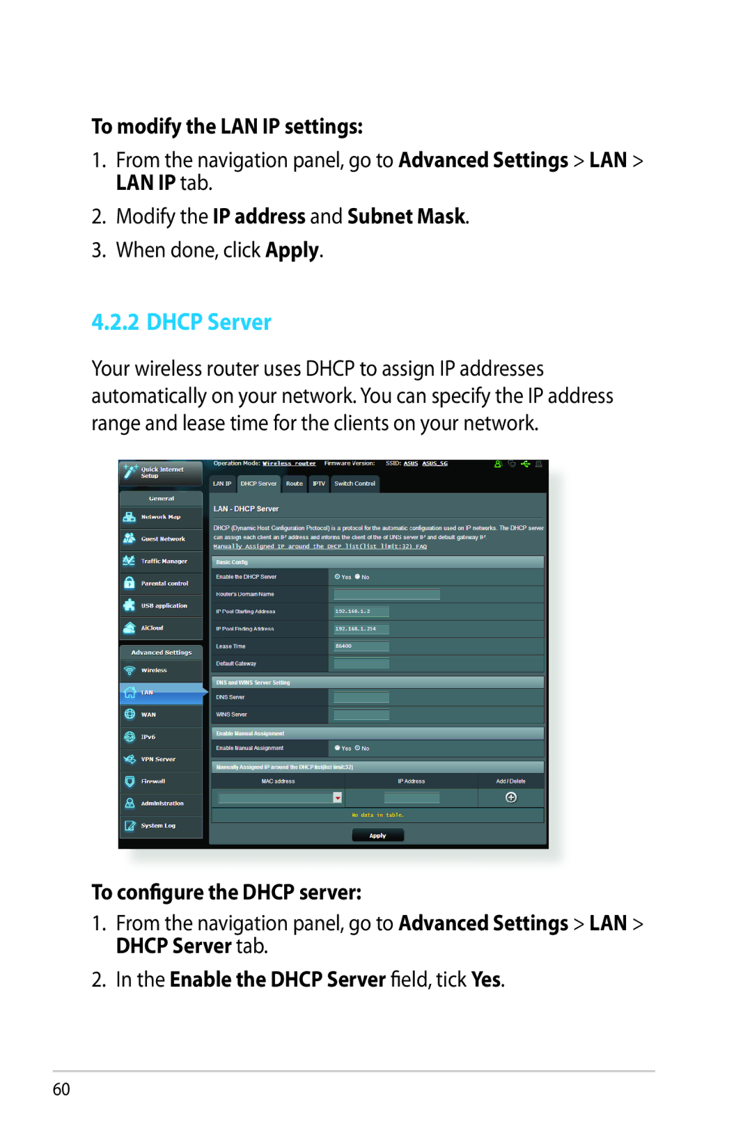 Asus RT-AC68R manual Dhcp Server, To modify the LAN IP settings, Modify the IP address and Subnet Mask 