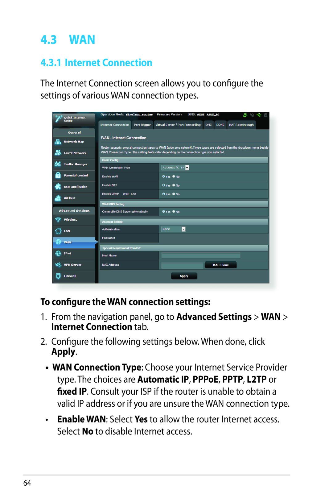 Asus RT-AC68R manual Wan, Internet Connection, To configure the WAN connection settings 