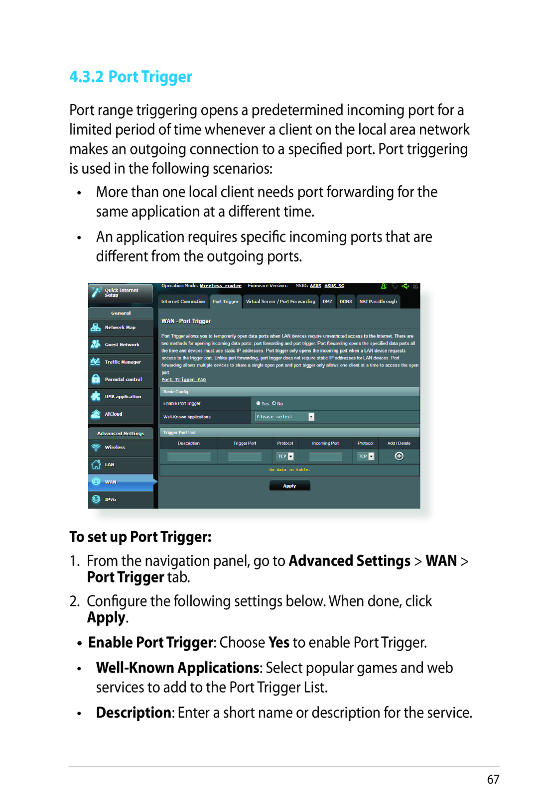 Asus RT-AC68R manual To set up Port Trigger 