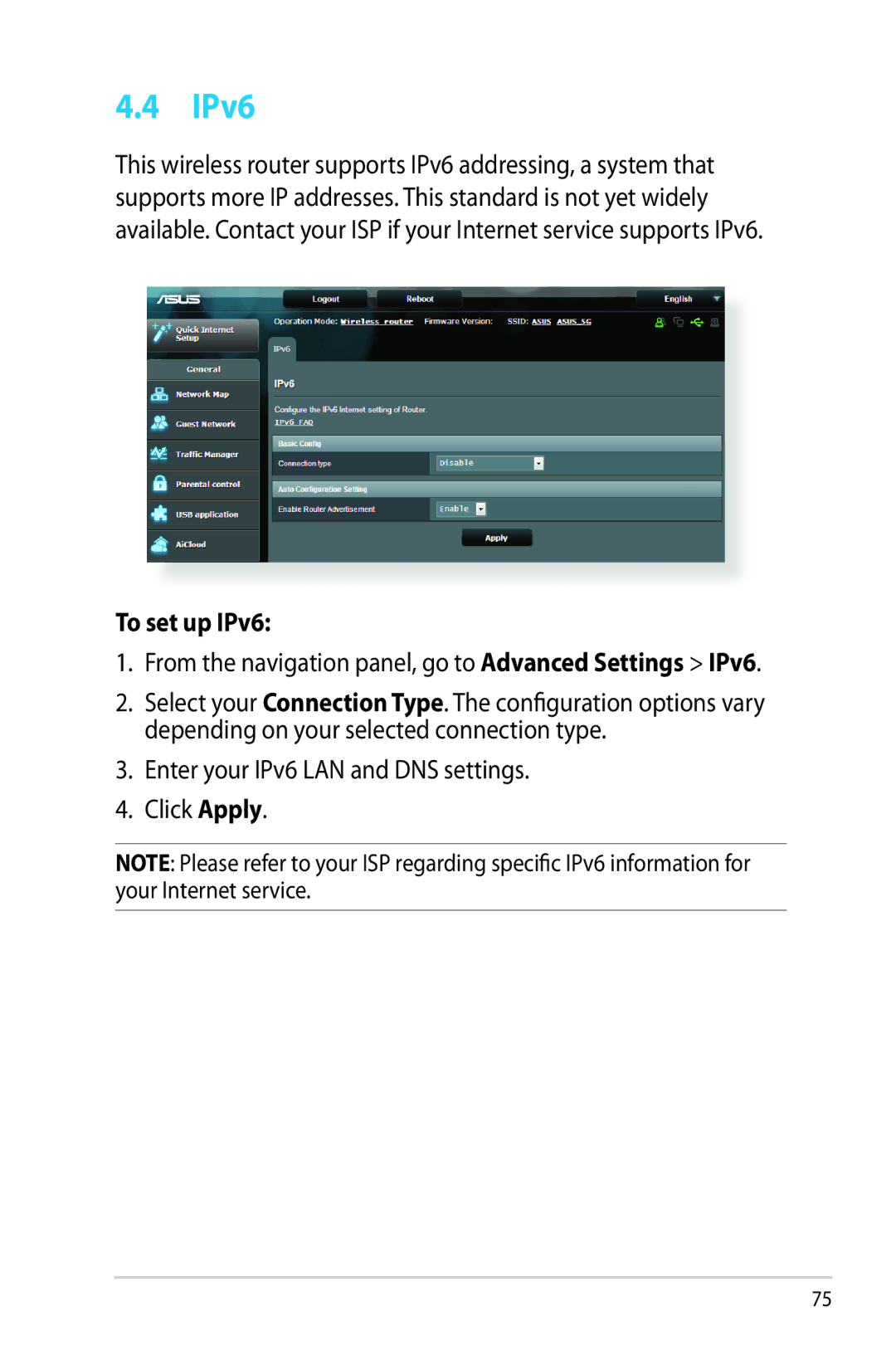 Asus RT-AC68R manual To set up IPv6, From the navigation panel, go to Advanced Settings IPv6 