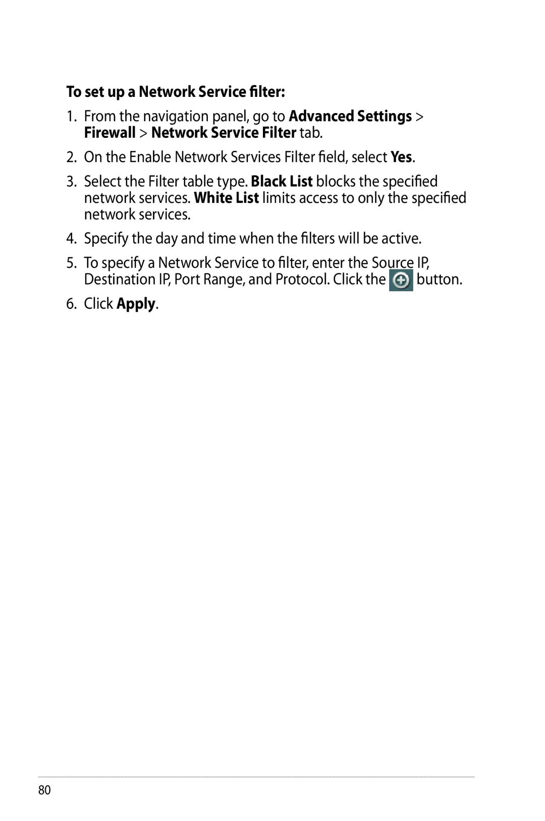 Asus RT-AC68R manual To set up a Network Service filter 