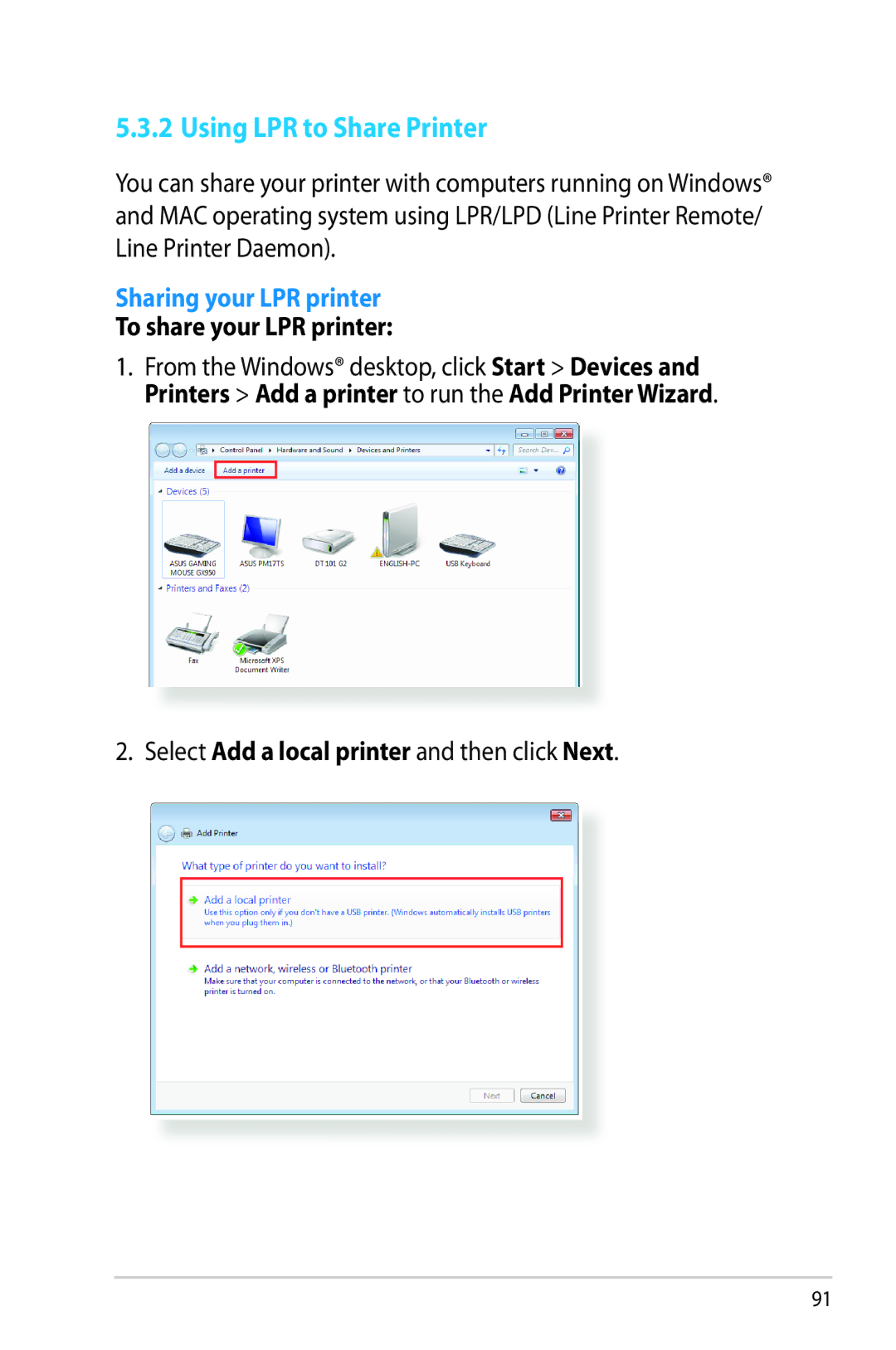 Asus RT-AC68R manual Using LPR to Share Printer, To share your LPR printer, Select Add a local printer and then click Next 