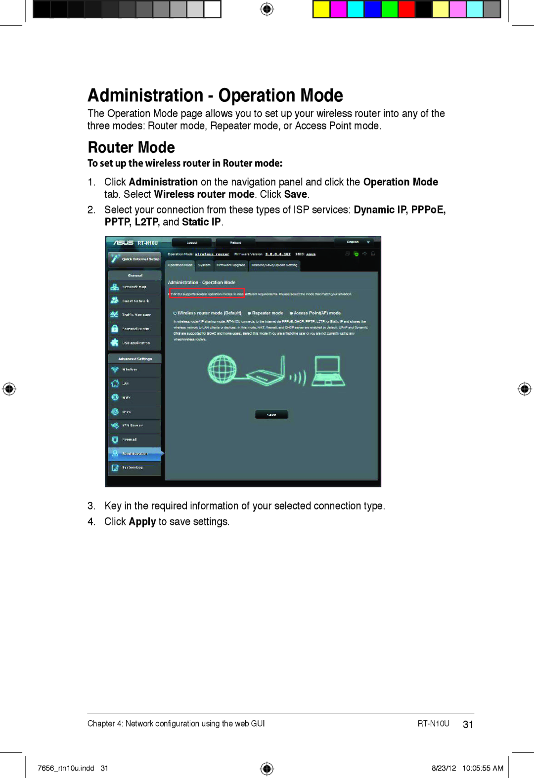 Asus RT-N10U user manual Administration Operation Mode, Router Mode, To set up the wireless router in Router mode 