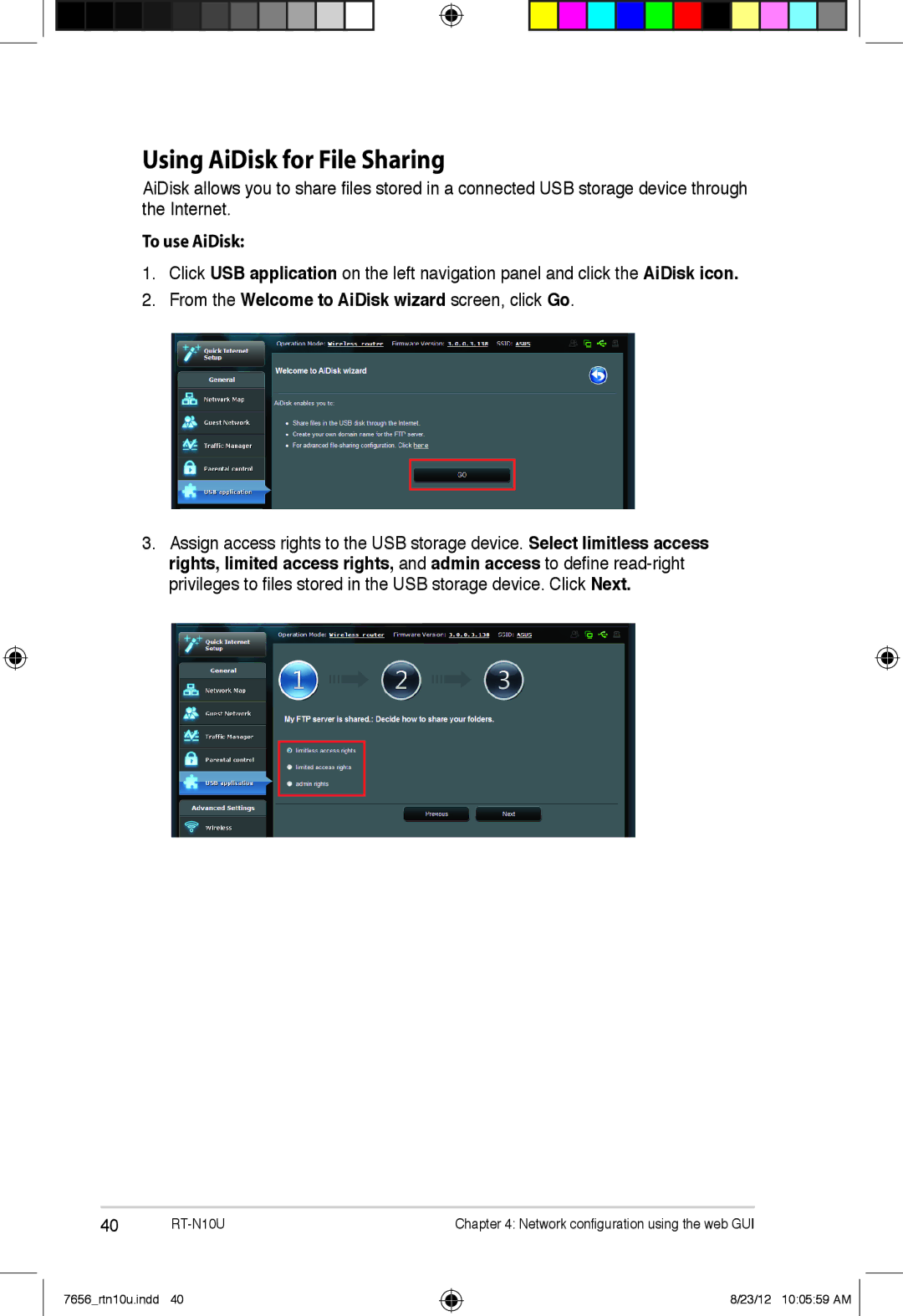 Asus RT-N10U user manual To use AiDisk, From the Welcome to AiDisk wizard screen, click Go 