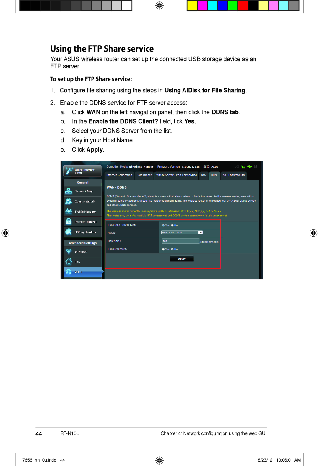 Asus RT-N10U user manual To set up the FTP Share service, Enable the Ddns Client? field, tick Yes 