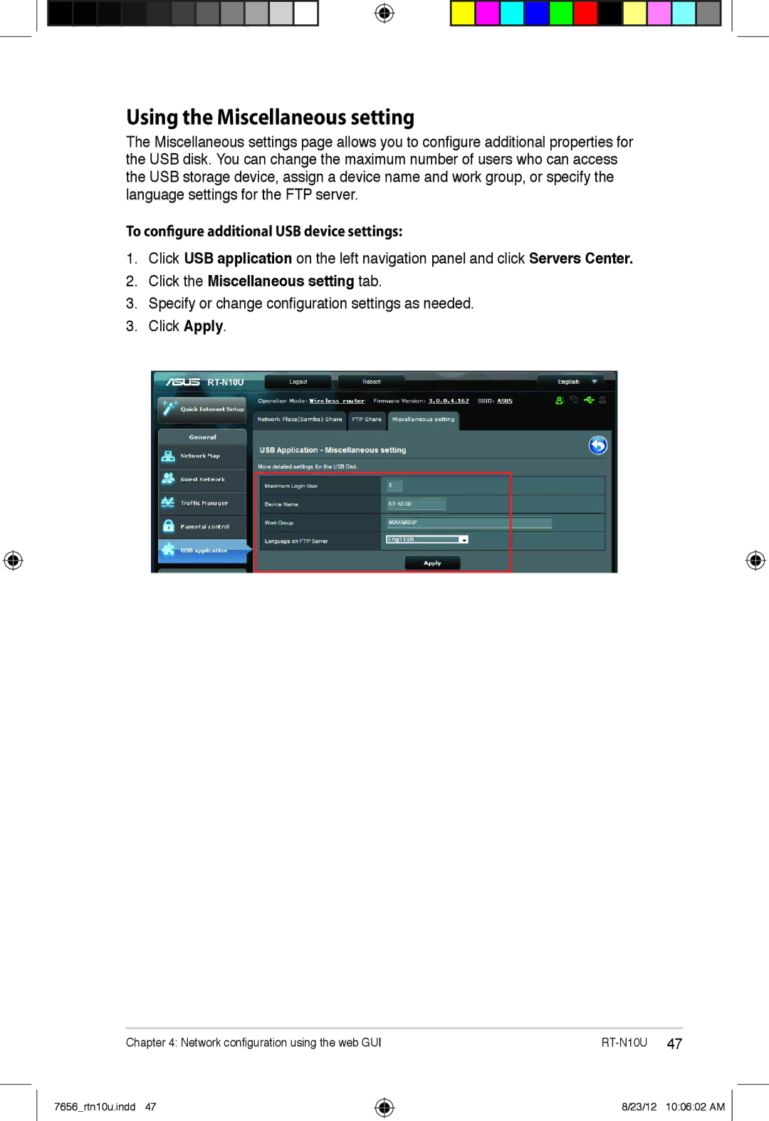 Asus RT-N10U user manual To configure additional USB device settings, Click the Miscellaneous setting tab 