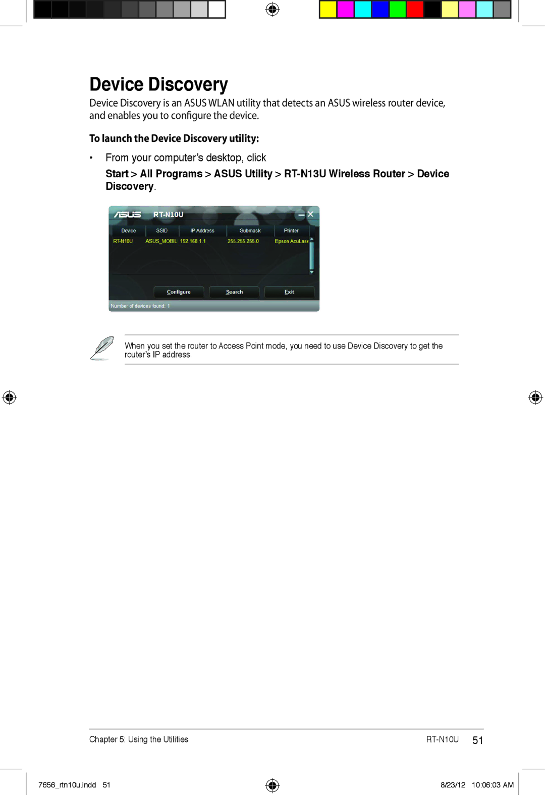 Asus RT-N10U user manual To launch the Device Discovery utility 