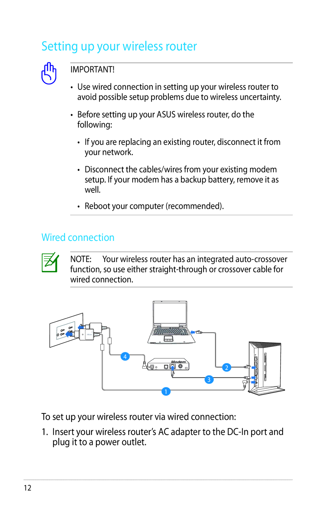 Asus RT-N53 manual Setting up your wireless router, Wired connection 