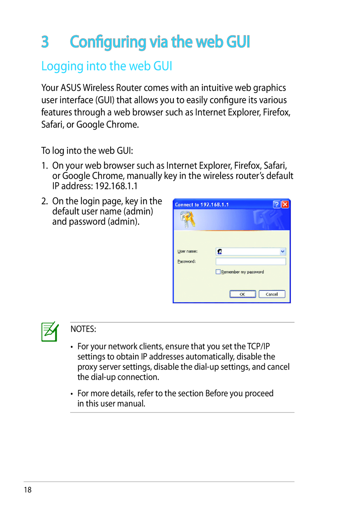 Asus RT-N53 manual Configuring via the web GUI, Logging into the web GUI 