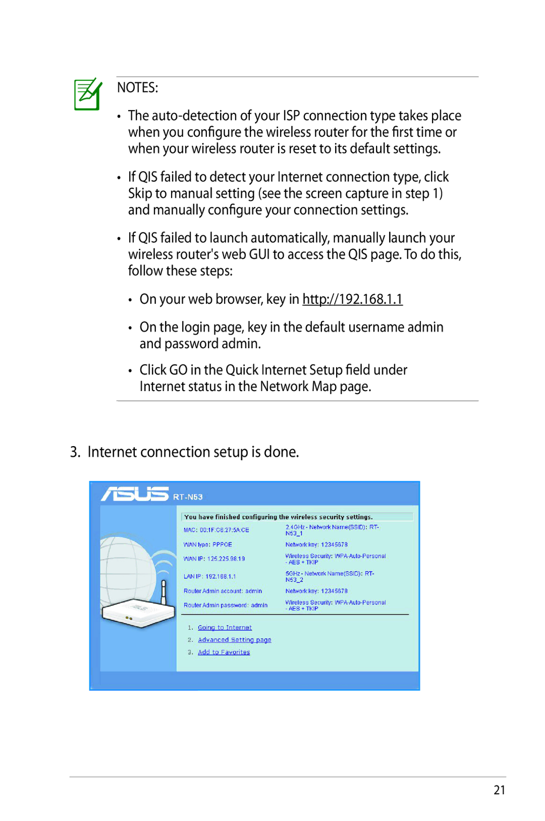 Asus RT-N53 manual Internet connection setup is done 