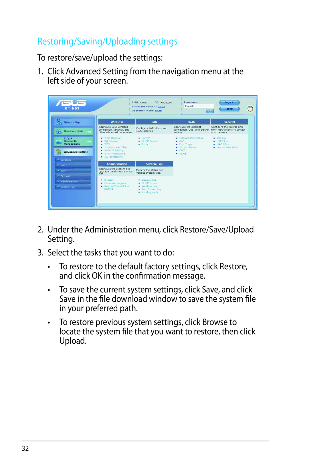 Asus RT-N53 manual Restoring/Saving/Uploading settings 