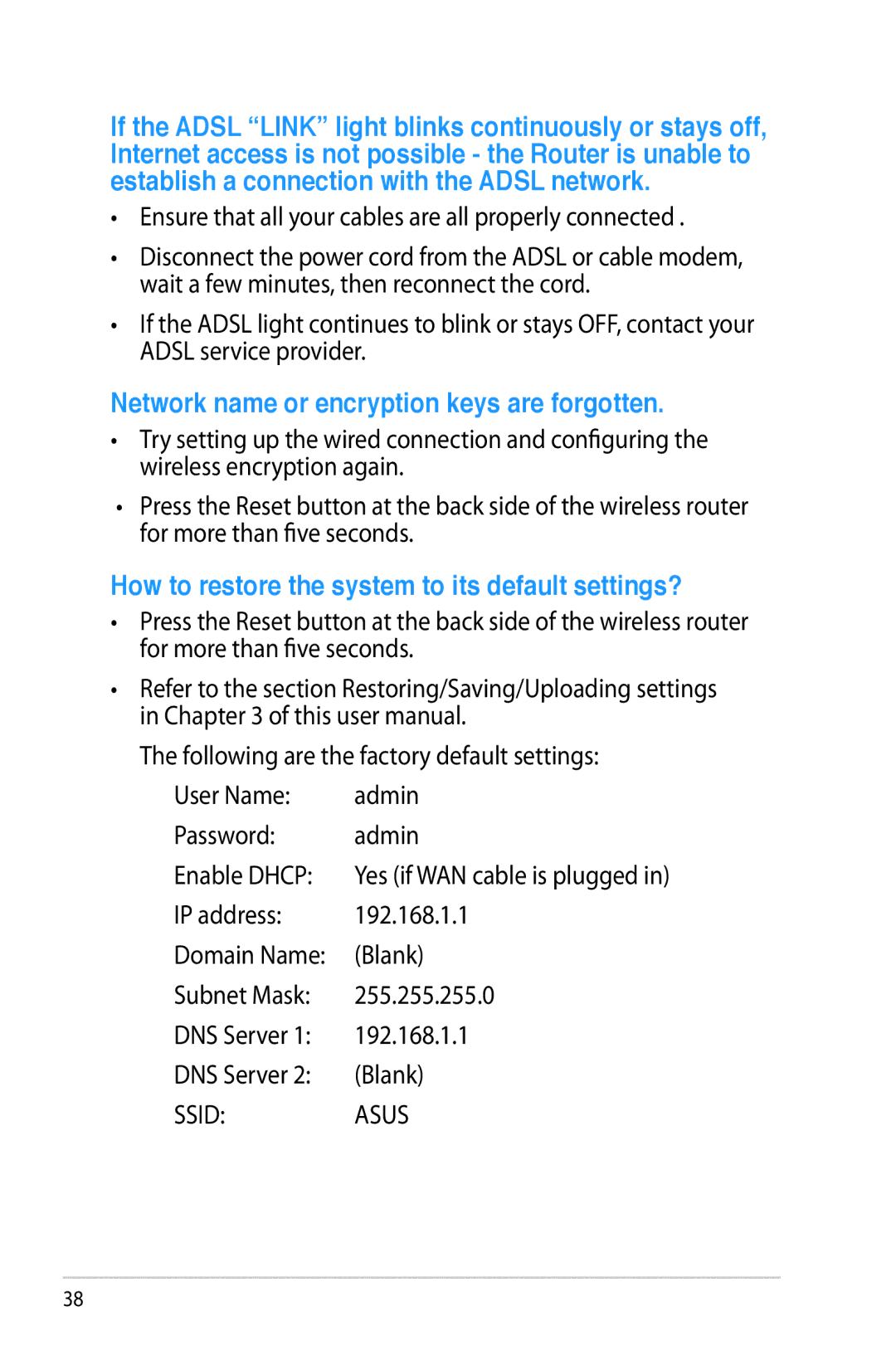 Asus RT-N53 manual Network name or encryption keys are forgotten 