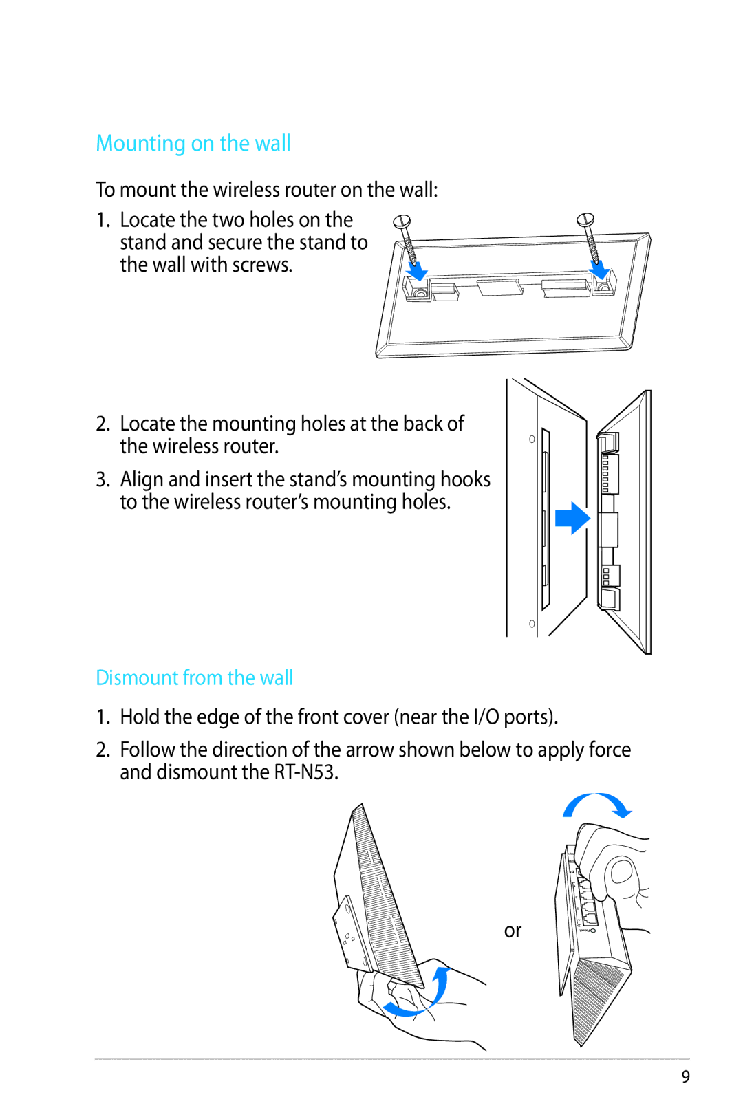 Asus RT-N53 manual Mounting on the wall, Dismount from the wall 