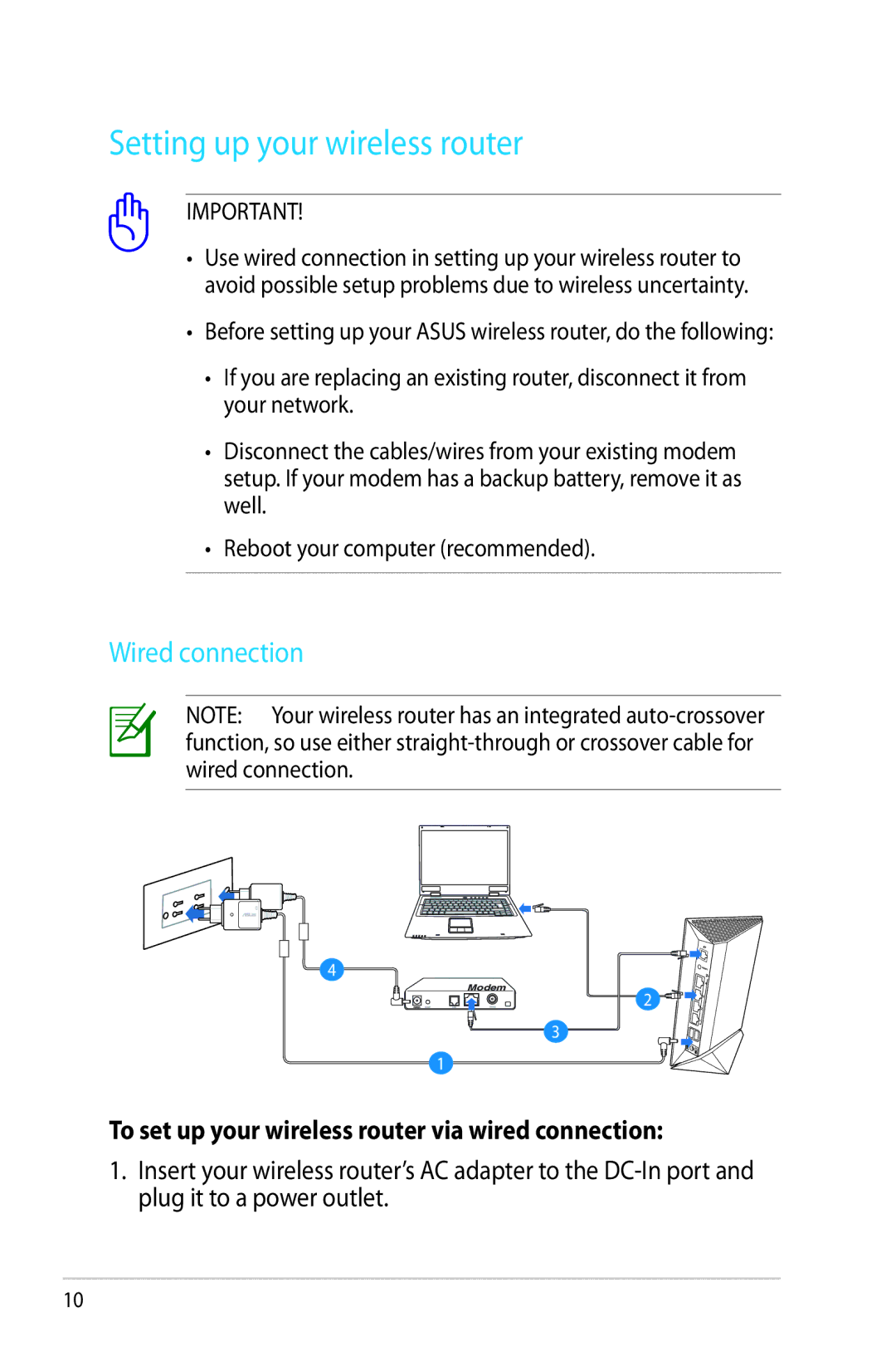 Asus RT-N65U, RTN65U manual Setting up your wireless router, To set up your wireless router via wired connection 