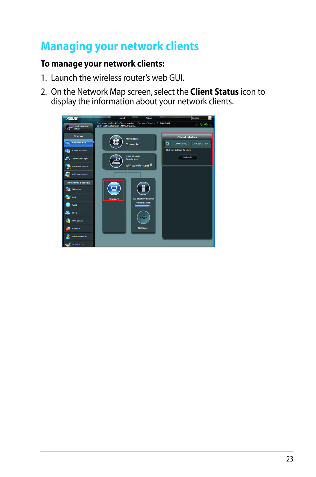 Asus RTN65U, RT-N65U manual Managing your network clients, To manage your network clients 