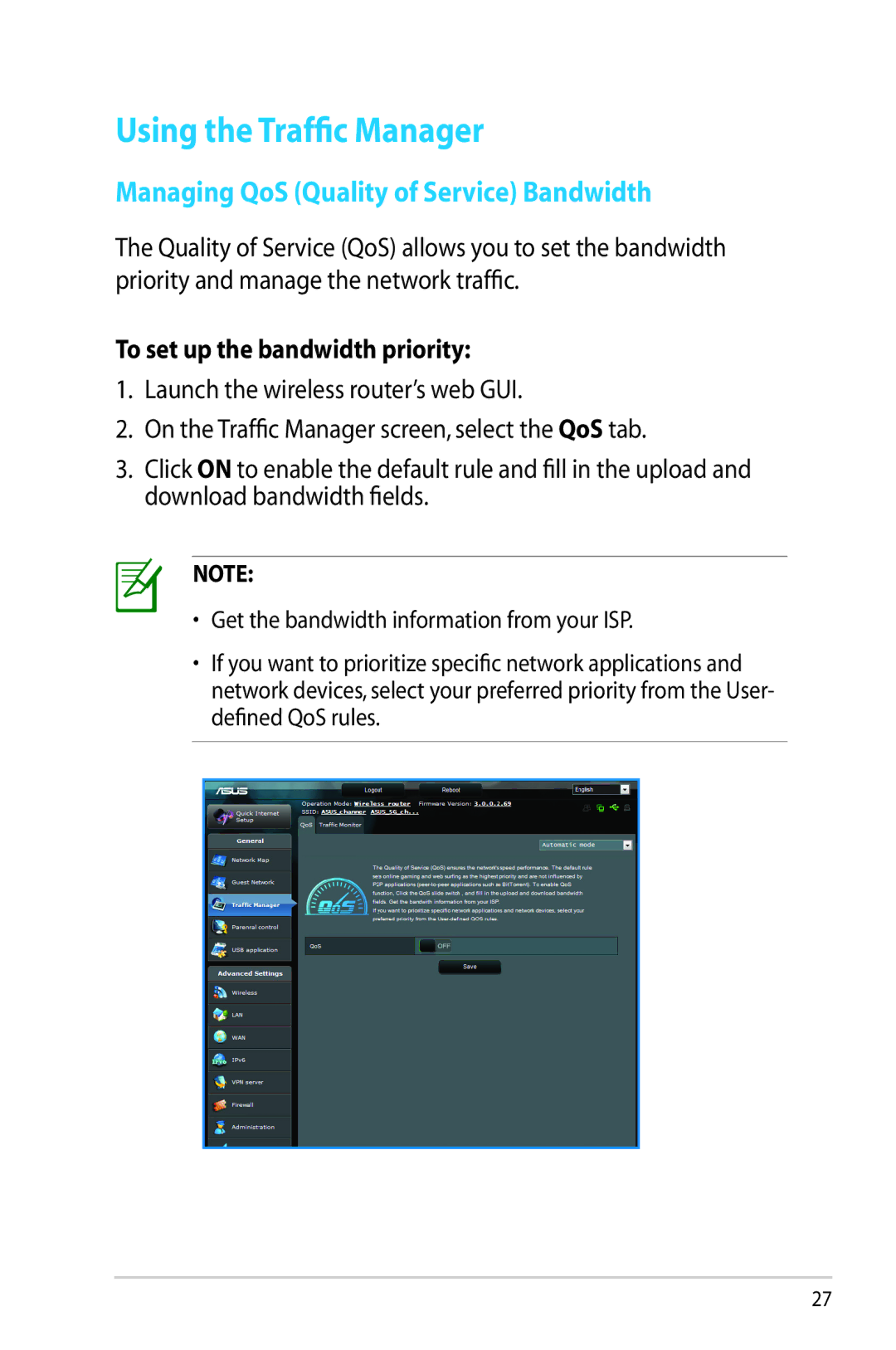 Asus RTN65U manual Using the Traffic Manager, Managing QoS Quality of Service Bandwidth, To set up the bandwidth priority 